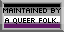 asexual flag with the text maintained by a queer folk